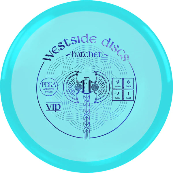 Westside Discs VIP Hatchet 9 | 6 | -2 | 1